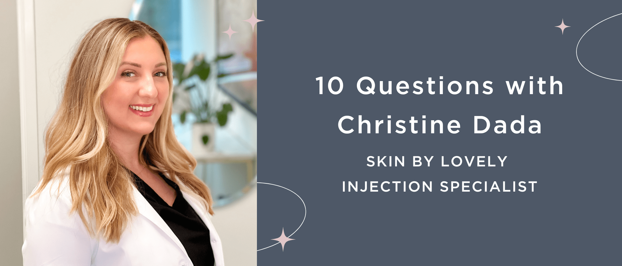 10 Questions with Christine Dada RN BSN