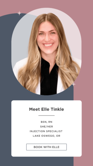 Lake Oswego Injection Specialists Elle