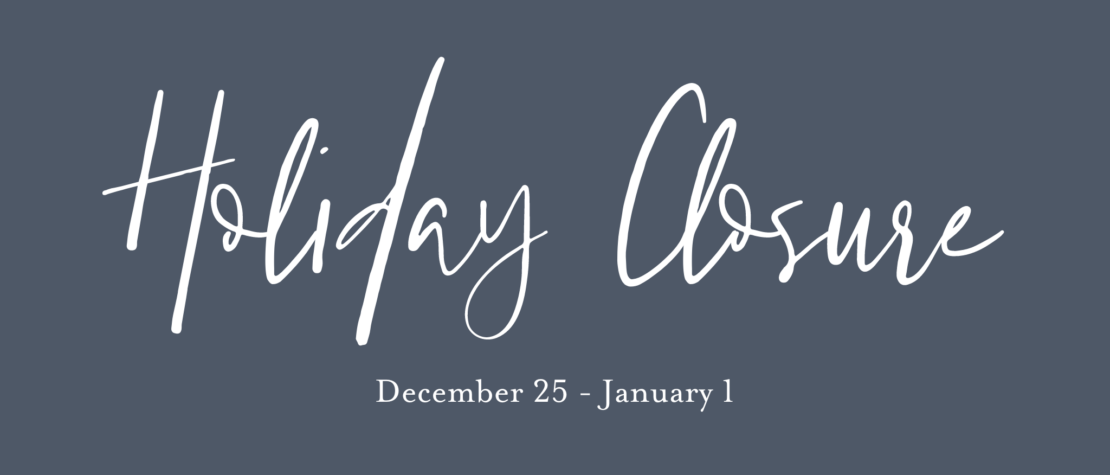 Holiday Closure